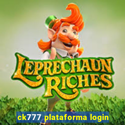 ck777 plataforma login